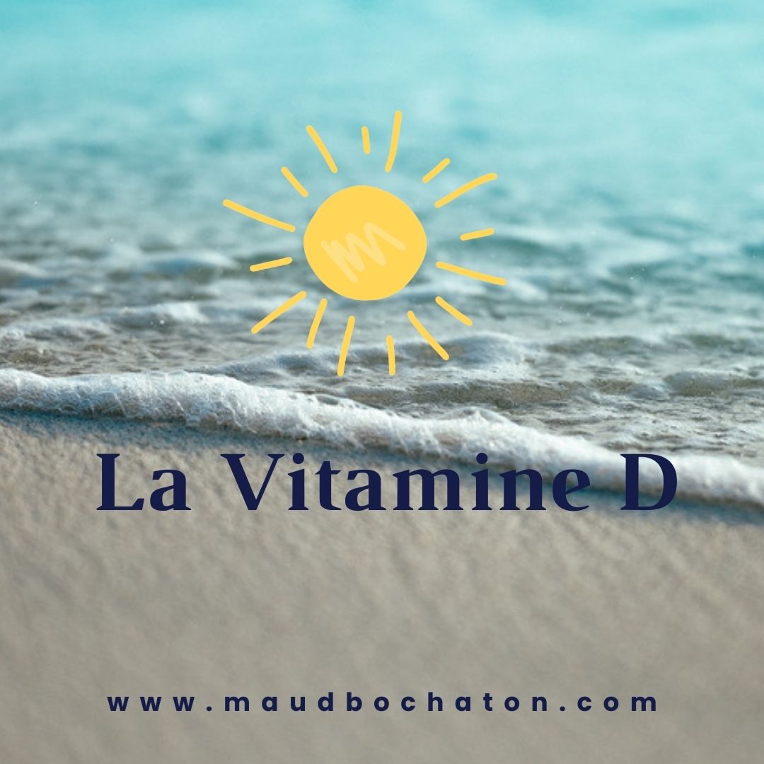 Conseil d&rsquo;une naturopathe : la vitamine D